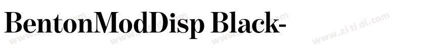 BentonModDisp Black字体转换